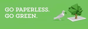 Go Paperless. Go Green.